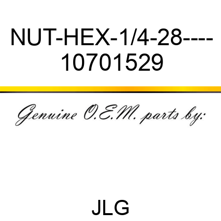 NUT-HEX-1/4-28---- 10701529