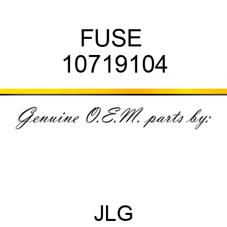 FUSE  10719104