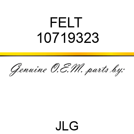 FELT  10719323