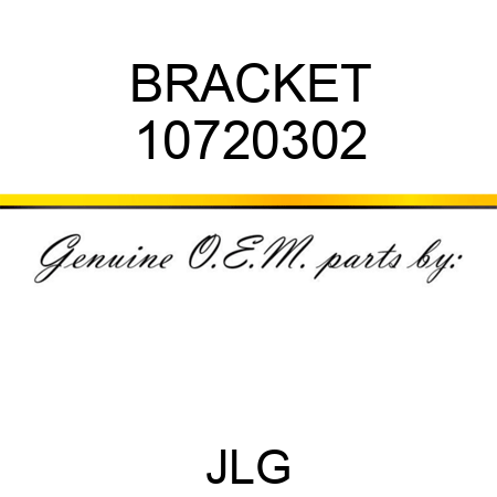 BRACKET 10720302