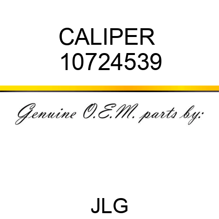 CALIPER  10724539