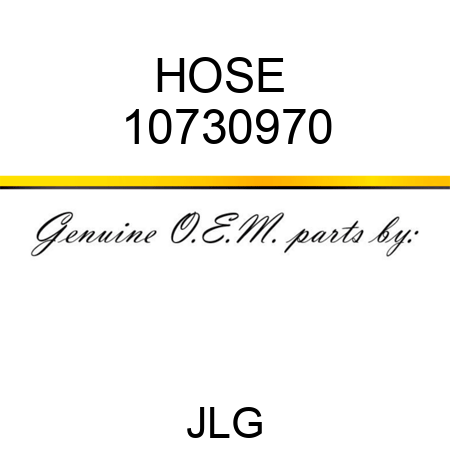 HOSE  10730970