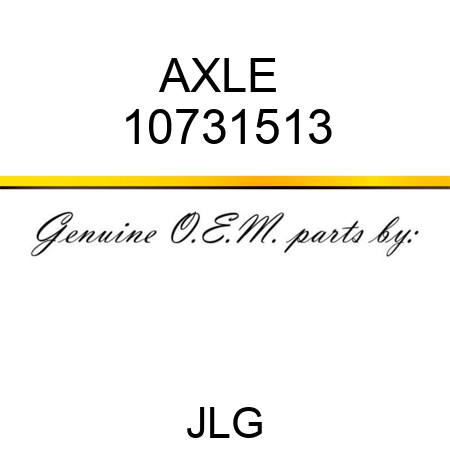 AXLE  10731513