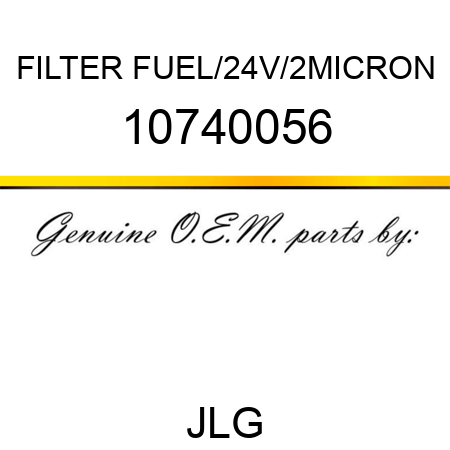 FILTER FUEL/24V/2MICRON 10740056
