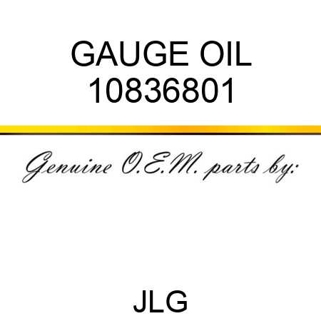 GAUGE OIL 10836801
