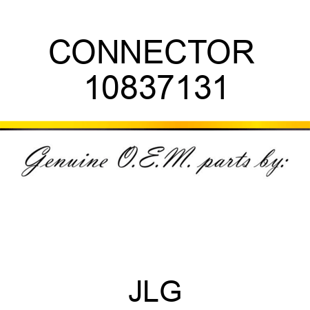 CONNECTOR  10837131
