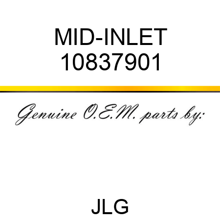 MID-INLET 10837901