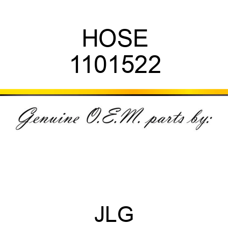 HOSE 1101522