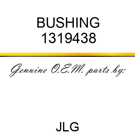 BUSHING 1319438