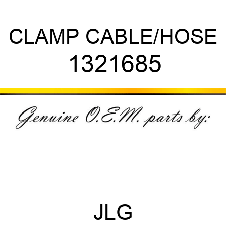 CLAMP CABLE/HOSE 1321685