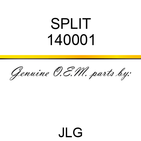 SPLIT 140001