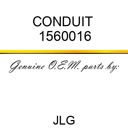 CONDUIT  1560016