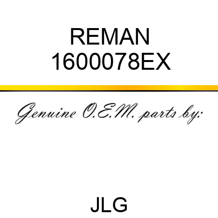 REMAN 1600078EX