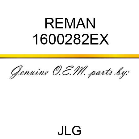 REMAN 1600282EX