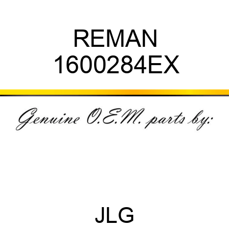 REMAN 1600284EX