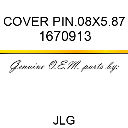 COVER PIN.08X5.87 1670913