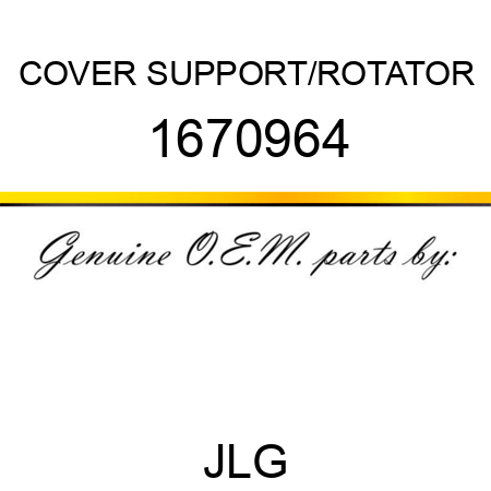 COVER SUPPORT/ROTATOR 1670964