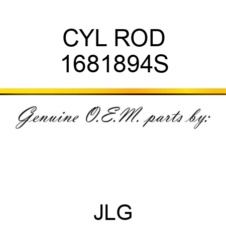 CYL ROD 1681894S