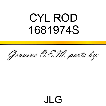 CYL ROD 1681974S