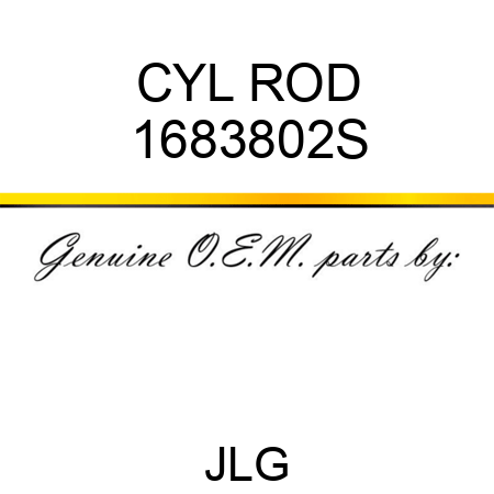 CYL ROD 1683802S