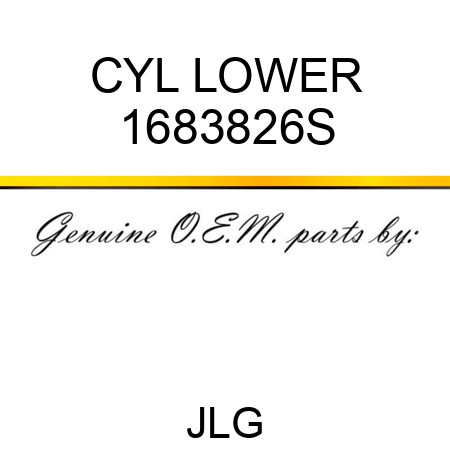 CYL LOWER 1683826S