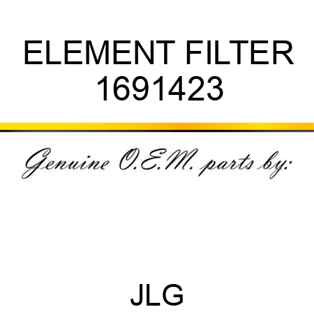 ELEMENT FILTER 1691423