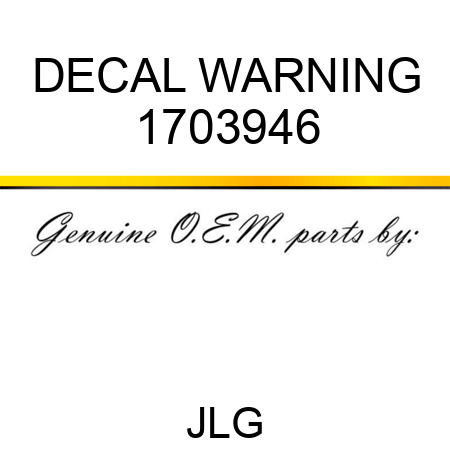 DECAL WARNING 1703946
