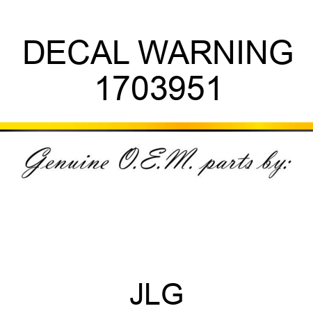 DECAL WARNING 1703951