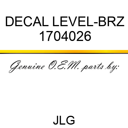DECAL LEVEL-BRZ 1704026