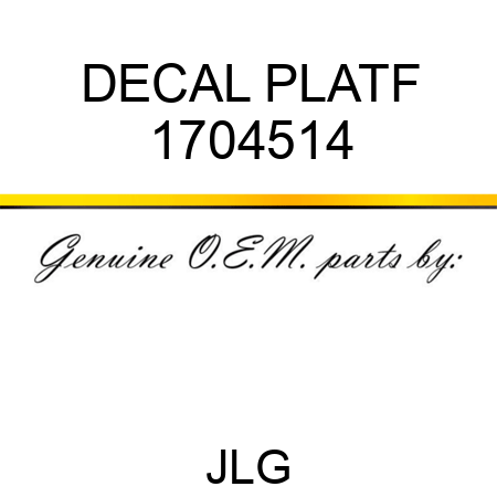 DECAL PLATF 1704514