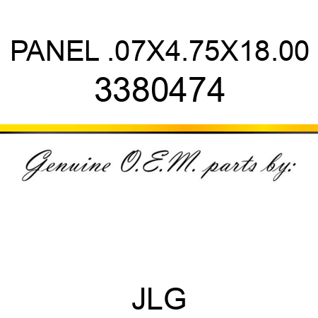 PANEL .07X4.75X18.00 3380474