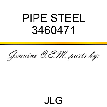 PIPE STEEL 3460471