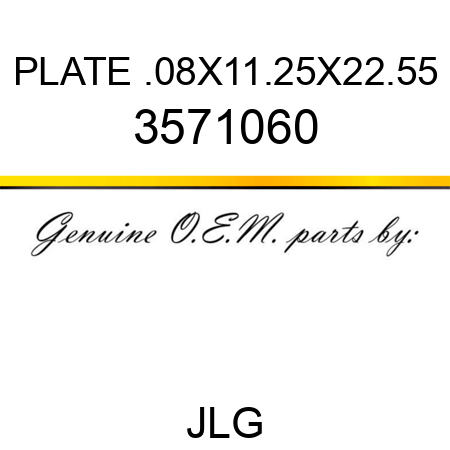 PLATE .08X11.25X22.55 3571060