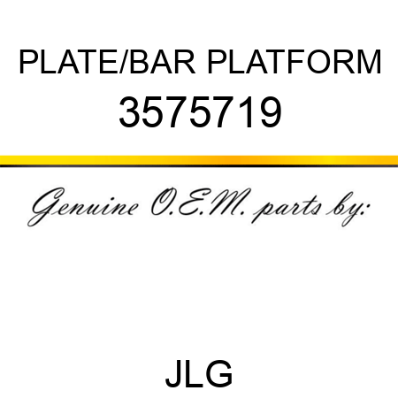 PLATE/BAR PLATFORM 3575719
