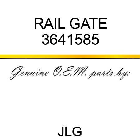 RAIL GATE 3641585