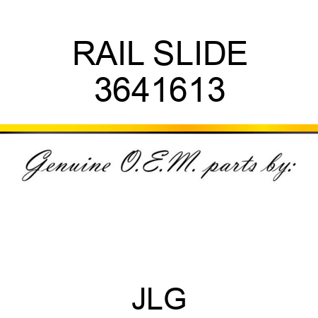 RAIL SLIDE 3641613