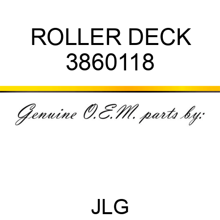 ROLLER DECK 3860118