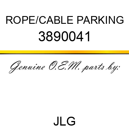 ROPE/CABLE PARKING 3890041