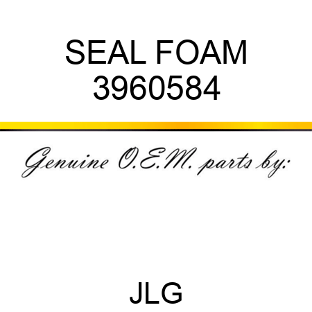 SEAL FOAM 3960584