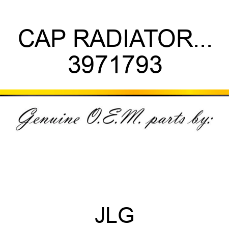 CAP RADIATOR... 3971793
