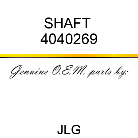 SHAFT  4040269