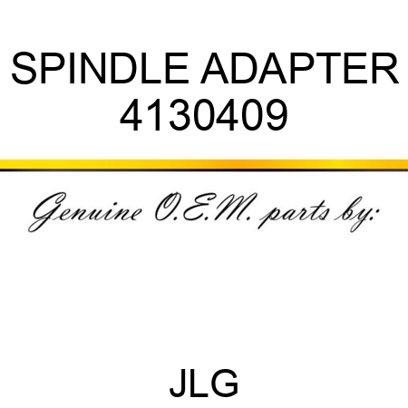 SPINDLE ADAPTER 4130409