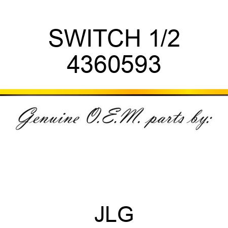 SWITCH 1/2 4360593