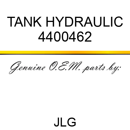 TANK HYDRAULIC 4400462