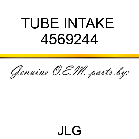 TUBE INTAKE  4569244