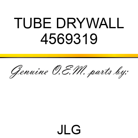TUBE DRYWALL 4569319