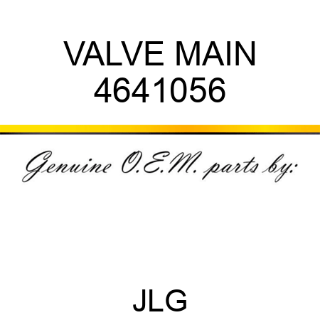 VALVE MAIN 4641056