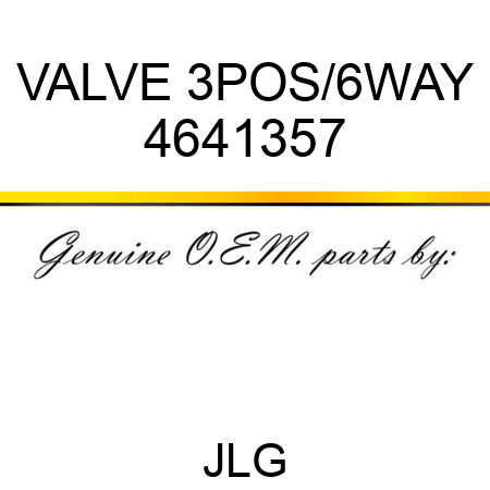VALVE 3POS/6WAY 4641357