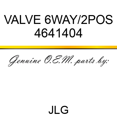 VALVE 6WAY/2POS 4641404
