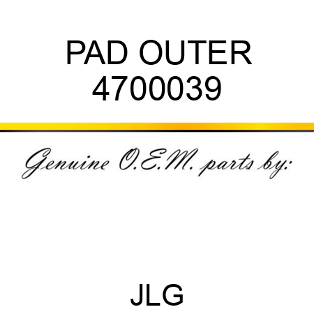 PAD OUTER 4700039